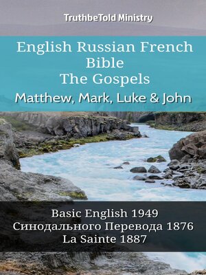 cover image of English Russian French Bible--The Gospels--Matthew, Mark, Luke & John